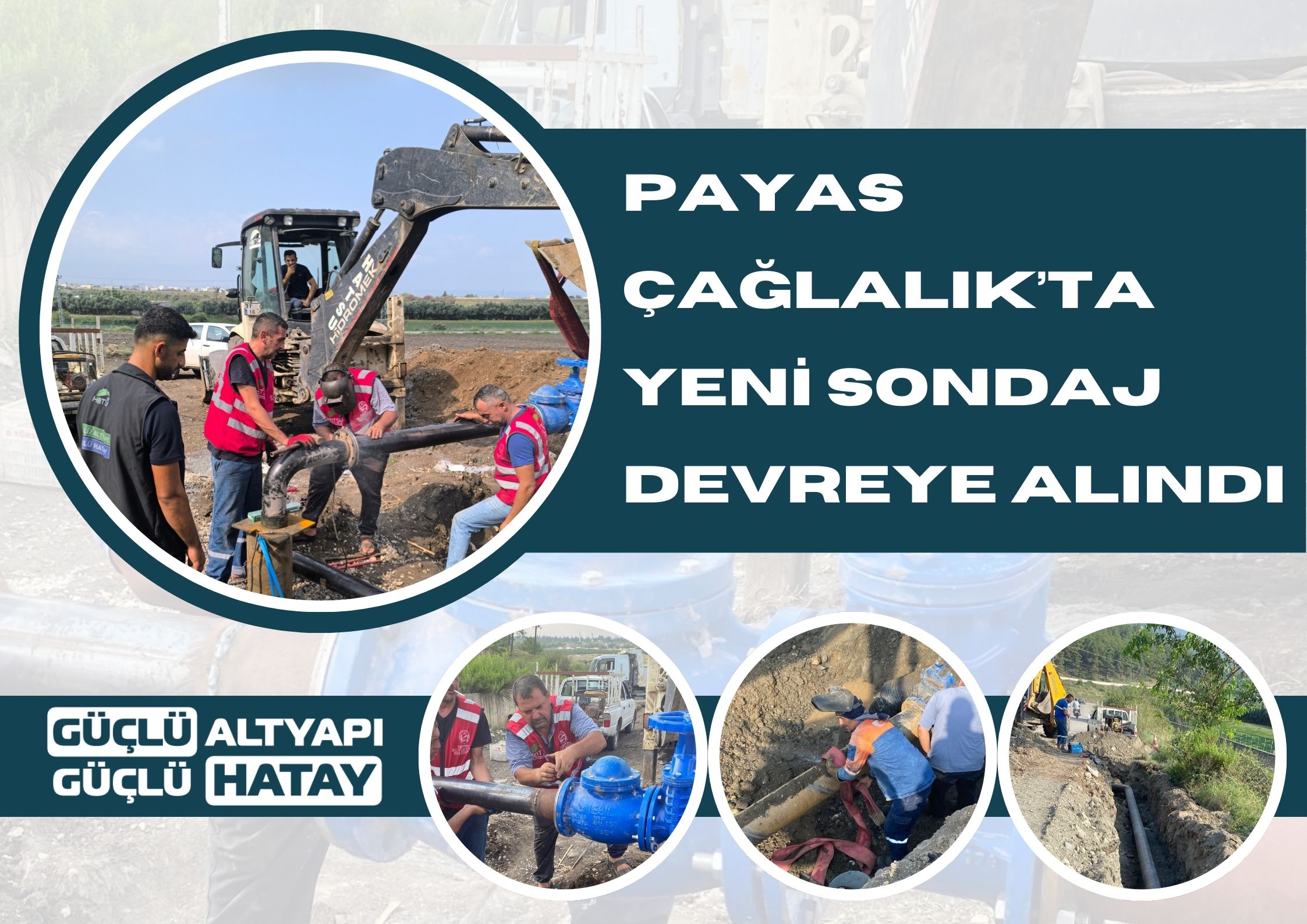 PAYAS ÇAĞLALIK’TA YENİ SONDAJ DEVREYE ALINDI